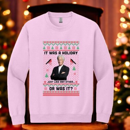 It Was A Holiday Just Like Any Other Or Was It True Crime Ugly Sweater Christmas Sweatshirt Product Photo 1