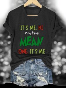 It's me, Hi I'm The Mean One, It's me Christmas Shirt Product Photo 2