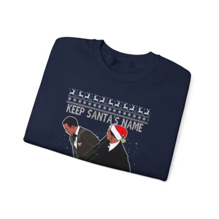 Keep Santa's Name Uot Your Fuckin' Mouth, Will Smith Slapping Chris Rockugly Christmas Sweater Sweatshirt Product Photo 1