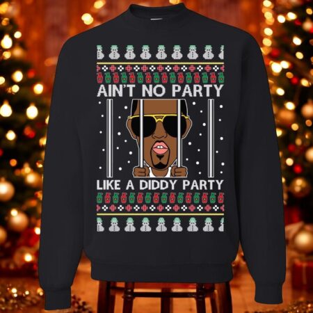 Oncoast Ain't No Party Like A Diddy Party Christmas Sweatshirt Product Photo 1