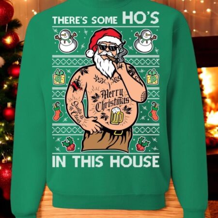 Oncoast There's Some Ho's In This House, Santa Wap Ugly Christmas Xmas Sweater Sweatshirt Product Photo 1