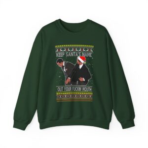 Will Smith Slapping Chris Rock Meme Award Show Ugly Christmas Sweater Keep Santa's Name Uot Your Fuckin' Mouth Christmas Pattern Sweatshirt Product Photo 2