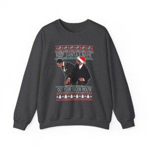 Will Smith Slapping Chris Rock Meme Award Show Ugly Christmas Sweater Keep Santa's Name Uot Your Fuckin' Mouth Sweatshirt Product Photo 8