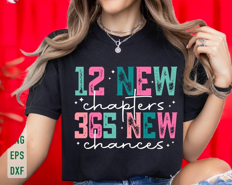 12 New Chapters 365 New Chances T Shirt Product Photo 2