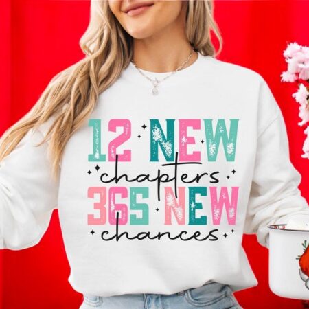 12 New Chapters 365 New Chances T Shirt Product Photo 1