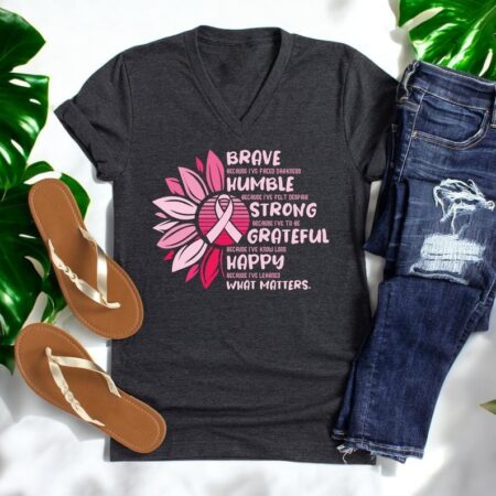 Brave Humble Strong Grateful Happy What Matters Shirt Product Photo 1