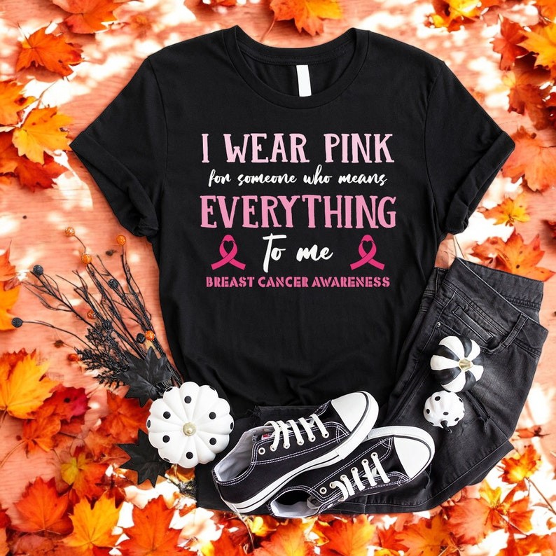 Breast Cancer Awareness I Wear Pink Eveything Shirt Product Photo 2