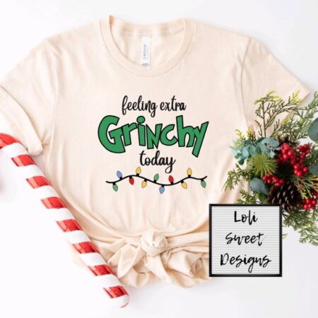 Feeling Extra Grinchy Shirt Product Photo 1