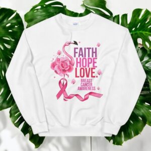 Flamingo Cancer Faith Hope Love Shirt Product Photo 3