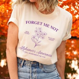 Forget Me Not Fight Alzheimer's Dementia T-Shirt Product Photo 2