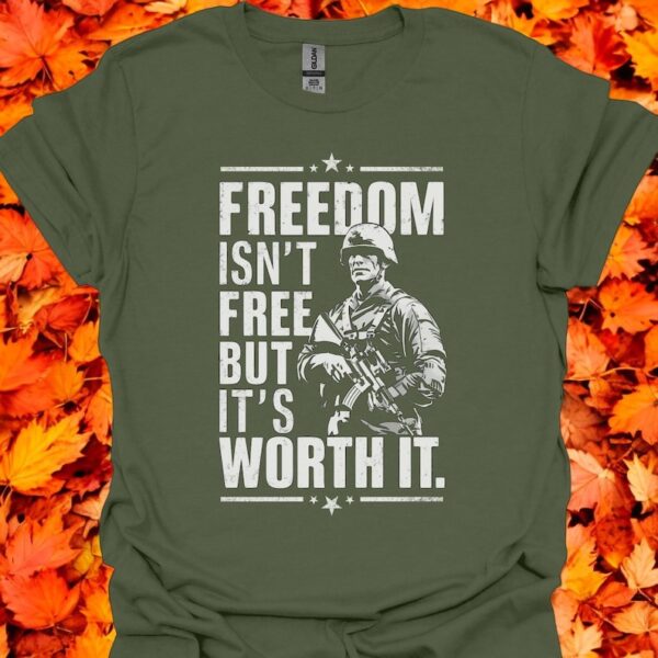 Freedom Isn't Free T-Shirt Product Photo 1