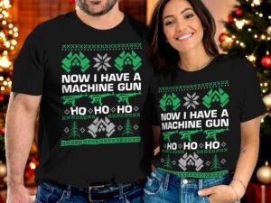 Funny Ugly Christmas Sweater Now I Have A Machine Gun Ho Ho Ho Couples Matching Ugly Christmas Sweatshirt Product Photo 2