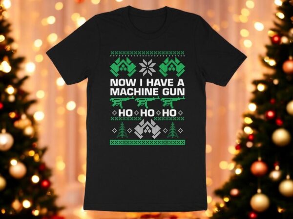 Funny Ugly Christmas Sweater Now I Have A Machine Gun Ho Ho Ho Couples Matching Ugly Christmas Sweatshirt Product Photo 1