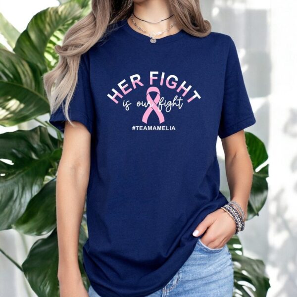 Her Fight Is Our Fight Pink Ribbon Breast Cancer Shirt Product Photo 1