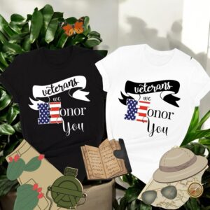 Honor Veteran We Honor You Shirt Product Photo 3