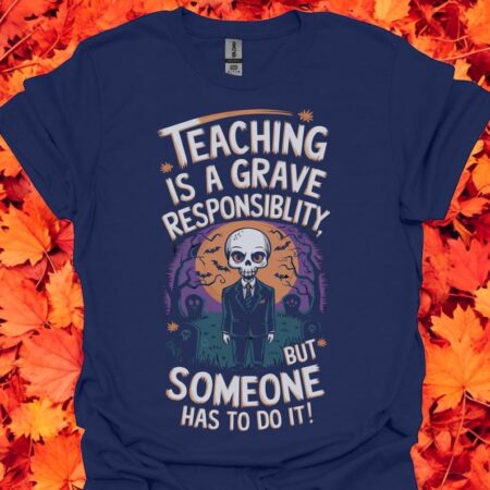 Humorous Halloween Teacher T-Shirt Product Photo 1