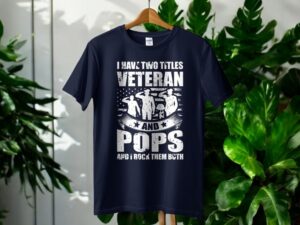 I Have Two Titles Veteran And Pops T-Shirt Product Photo 2