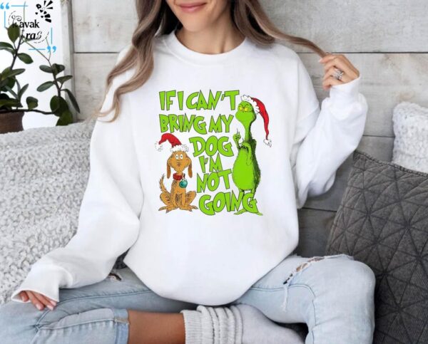 If I Can't Bring My Dog I'm Not Going Shirt Product Photo 1