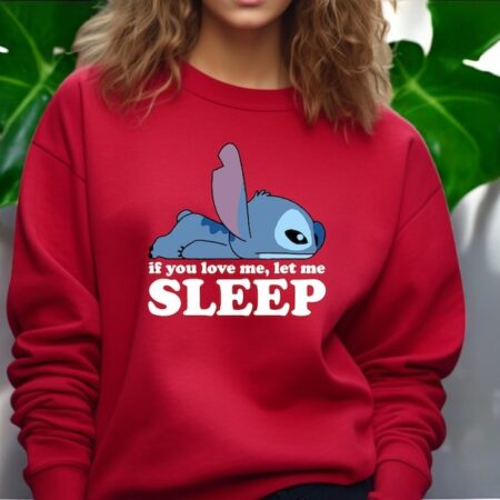 If You Love Me, Let Me Sleep Stitch Cute Shirt Product Photo 1