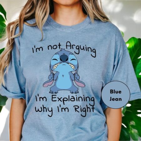 I’m Not Arguing Stitch Shirt Product Photo 1