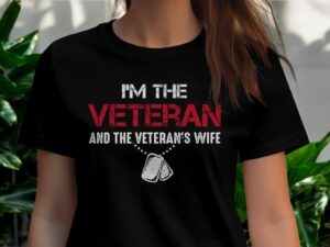 I'm The Veteran And The Veteran's Wife Shirt Product Photo 3