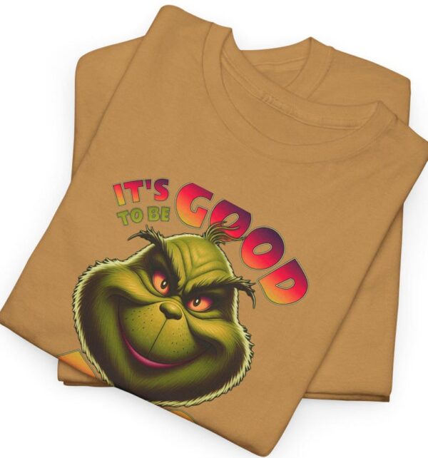 It's Good Bad Christmas Grinch Shirt Product Photo 1