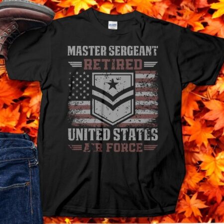 Master Sergeant Retired United States Air Force T-Shirt Product Photo 1