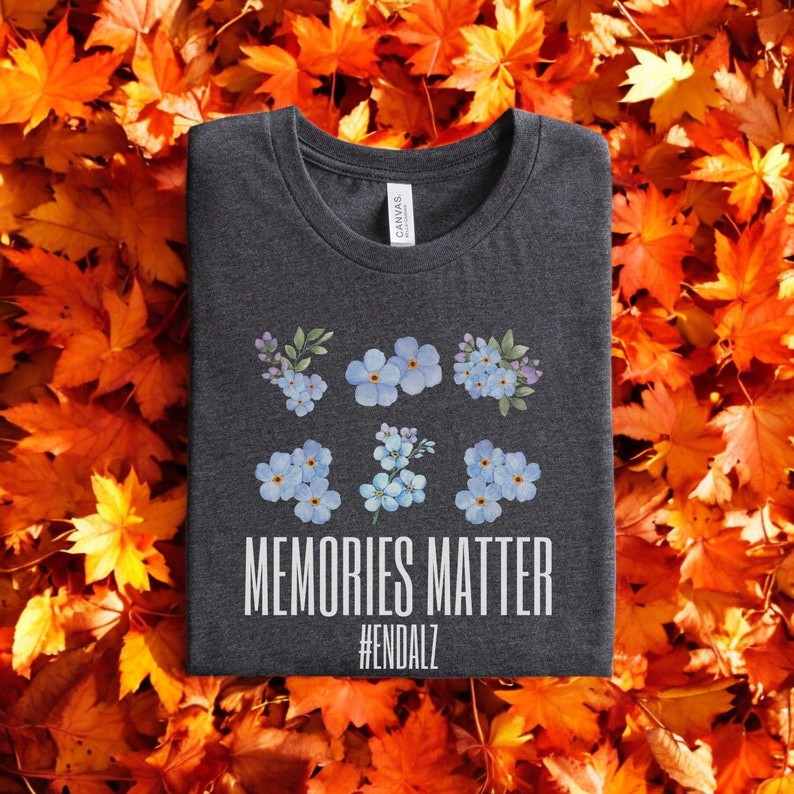 Memories Matter Endalz Fight Alzheimer's Dementia T-Shirt Product Photo 2