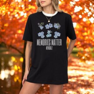 Memories Matter Endalz Fight Alzheimer's Dementia T-Shirt Product Photo 3