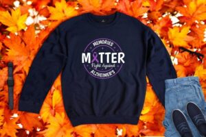 Memories Should Last Forever Fight Against Alzheimer's Shirt Product Photo 2