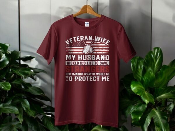 My Husband Risked His Life To Save Strangers Just Imagine What He Would Do To Protect Me T-Shirt Product Photo 1