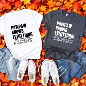 Papaw Knows Everything Shirt Product Photo 3