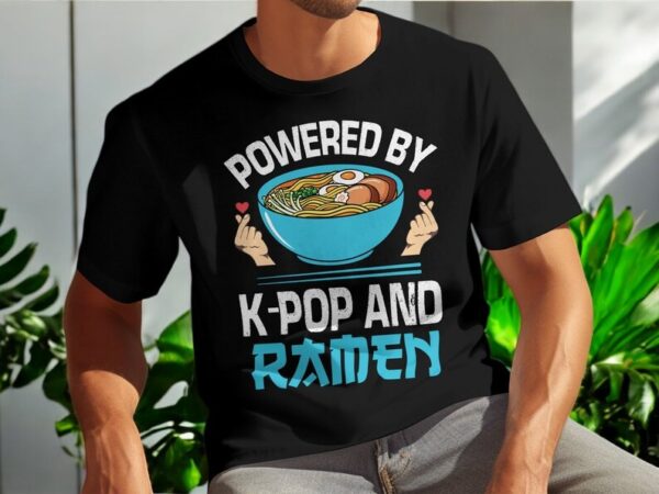 Powered By K-Pop And Ramen T-Shirt Product Photo 1