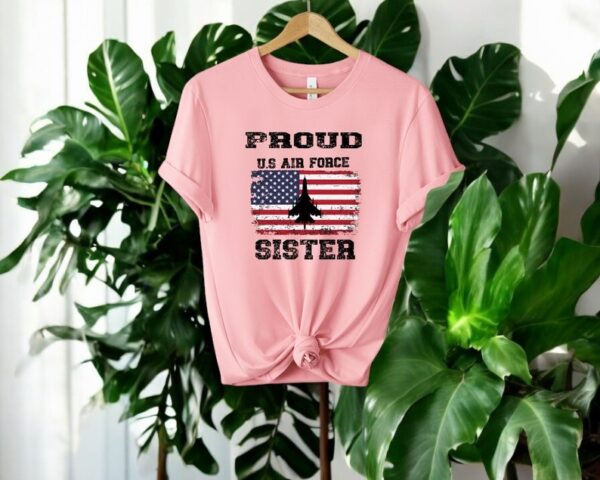 Proud Air Force Sister Shirt Product Photo 1