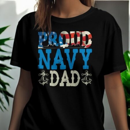 Proud Navy Dad Military Family Shirt Product Photo 1