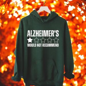 Sarcastic Alzheimer's Shirt Alzheimers Awareness, Would Not Recommend Shirt Product Photo 2