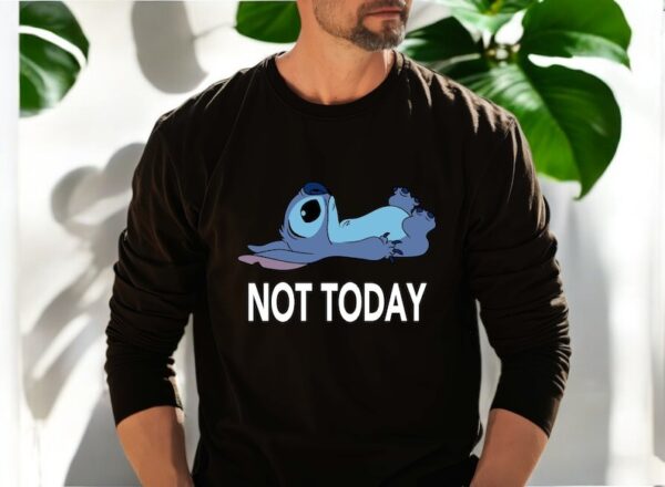 Stitch Not Today Shirt Product Photo 1