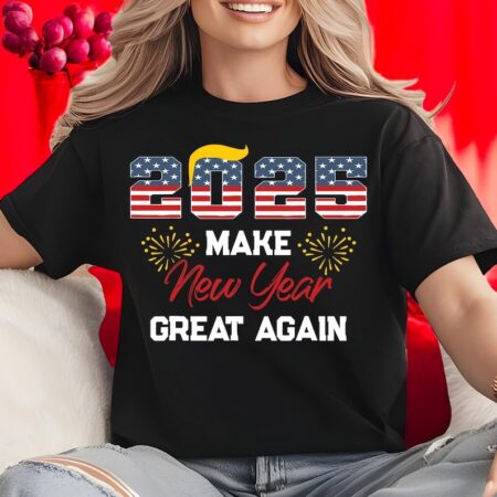 Trump Make New Year Great Again Celebration Funny Trump 2025 T-Shirt Product Photo 1