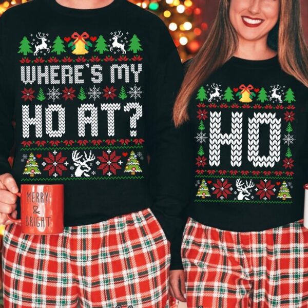 Where My Ho At Couples Matching Ugly Christmas Sweatshirt Product Photo 1