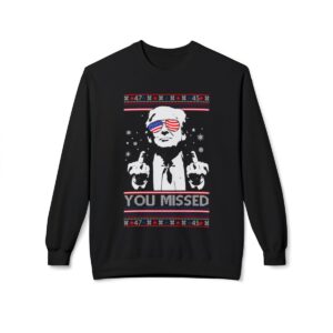 You Missed Funny 45 47 President Trump Shot Usa Glasses Ugly Christmas Sweater Crewneck Sweatshirt Product Photo 2