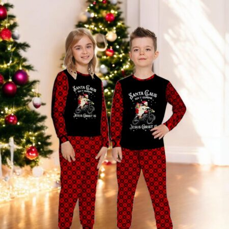 Santa Claus Isn't Coming Jesus Christ Is Family Matching Pajama Set Product Photo 1