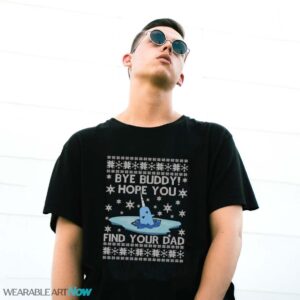 Bye Buddy Christmas Movie Shirt, Ugly Christmas Sweatshirt - G500 Gildan T-Shirt