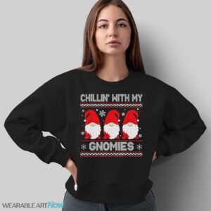 Chillin With My Gnomies Matching Family Christmas Gnome T-Shirt Sweatshirt Hoodie - Sweatshirt