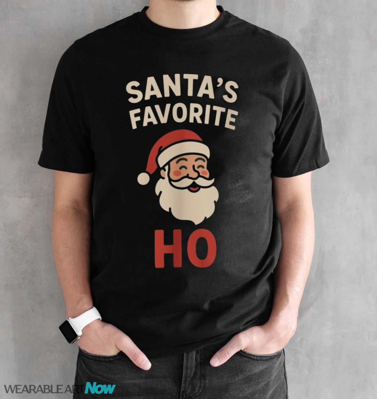 Funny Christmas Sweatshirt Santa's Favorite Ho Ugly Xmas - Black Unisex T-Shirt