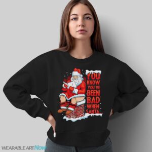 Funny Have Bad When Santa Relax Christmas T-Shirt Sweatshirt Hoodie - Sweatshirt