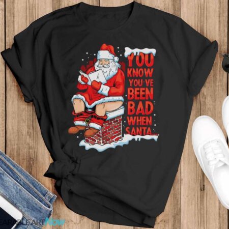 Funny Have Bad When Santa Relax Christmas T-Shirt Sweatshirt Hoodie - Black T-Shirt