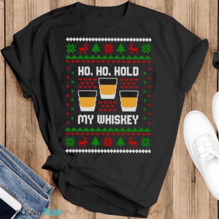 Ho Ho Hold My Whiskey Shirt - Black T-Shirt