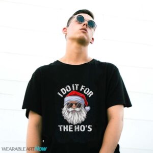 I Do It For The Ho's Sweatshirt, Rude Christmas Shirt, Santa Face Christmas T-Shirt Sweatshirt Hoodie - G500 Gildan T-Shirt