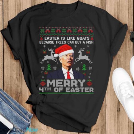 Merry 4th Of Easter Funny Biden Ugly Christmas Shirt T-Shirt Sweatshirt Hoodie - Black T-Shirt