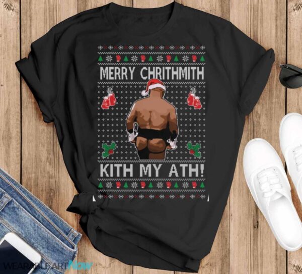 Ugly Christmas Sweater Merry Chrithmith Kith My Ath Unisex Sweatshirt - Black T-Shirt